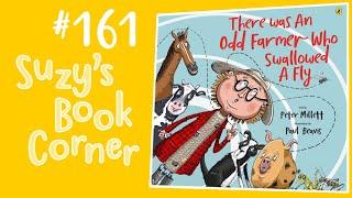 There Was An Odd Farmer Who Swallowed A Fly - Suzy's Book Corner | Read Aloud | Nursery Rhyme