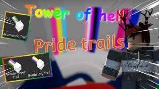 How To Get the PRIDE FLAG TRAILS  in TOWER OF HELL | Roblox