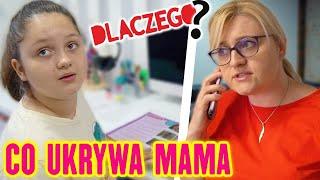 CO UKRYWA MAMA  DLACZEGO JA  MISIA I JA