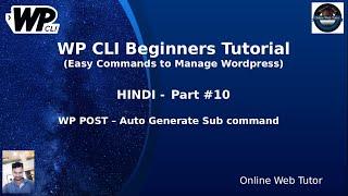 WP CLI Tutorials For Beginners in Hindi #10 Working with Post Module - Delete Command WP CLI