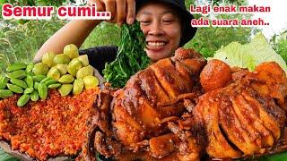 LAGI ENAK MAKAN TIBA" ADA SUARA ULAR 🫣,SEMUR CUMI + SAMBAL .MANTUL 