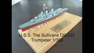 USS The Sullivans DD-537        Trumpeter 1/350