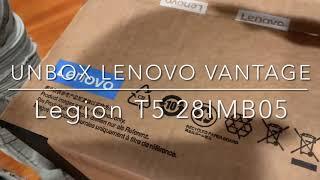 Unbox Lenovo vantage legion T5 (28IMB05) and LG 32” monitor (32MN60T)