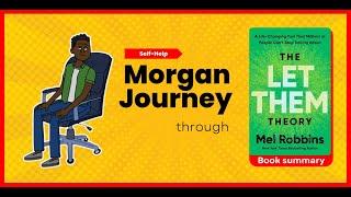 Morgan Journey Through The Let Them Theory by Mel Robbins