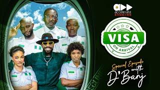 VISA ON ARRIVAL SEASON 5 (Special Episode with D'BANJ) || Comedy | Drama | Nollywood