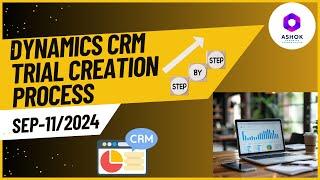 MSCRM Trial Creation Process Sep 2024#software #jobsarch #course