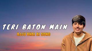 TERI BAATON MEIN AISA UIJHA JIYA - AJJUBHAI AI SONG | TOTAL GAMING AI SONG @TotalGaming093