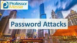 Password Attacks - CompTIA A+ 220-1102 - 2.4