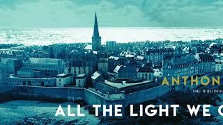 Andrew recites: From ‘All the Light We Cannot See’ by Anthony Doerr