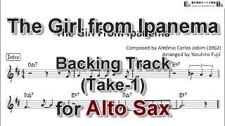 The Girl from Ipanema - Backing Track with Sheet Music for Alto Sax (Take-1, Revised)