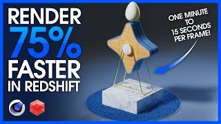 Get 75% Faster Render Times in Redshift 3D