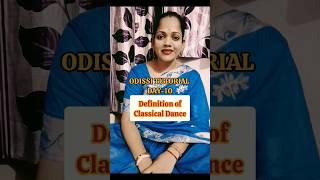 ⭐DEFINITION OF CLASSICAL DANCE⭐ #odissi #tutorial #dance #shortsfeed #youtube #shortvideo #ytviral
