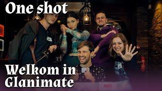 Welkom in Glanimate | D&D ONE SHOT