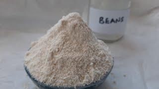 HOW TO MAKE BEANS POWDER