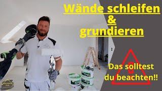 Richtig schleifen & grundieren