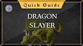 [Quick Guide] Dragon Slayer