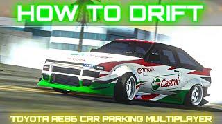 How to Drift the Toyota AE86 in Car Parking Multiplayer New Update - NO GG