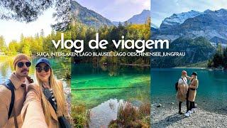 VLOG SUIÇA, PARAÍSO, INTERLAKEN, JUNGFRAU, CHEGAMOS EM PARIS