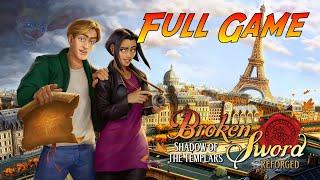 Broken Sword - Shadow of the Templars: Reforged | Gameplay Walkthrough - Full Game | No Commentary