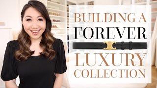 How To Build A Luxury Collection That Is ACTUALLY Timeless