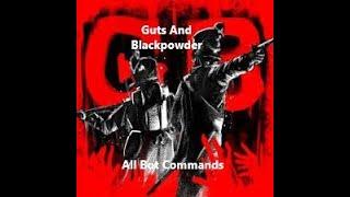 All bot commands on Guts and Blackpowder