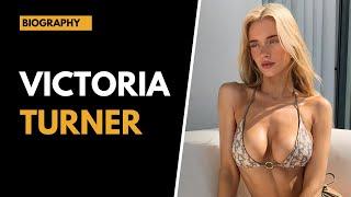 Victoria Turner -  a Rising Bikini Model & Instagram Star | Biography, Wiki, Age, Lifestyle & Career