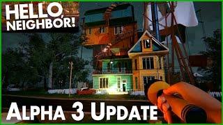 HORRIBLE Initial Reaction / Hello Neighbor Alpha 3 Update