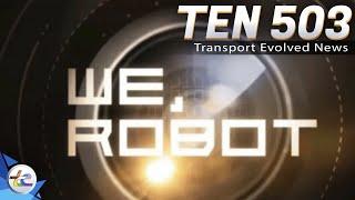 TEN Transport Evolved News 503: We, Robot, Charging Stations Help Businesses, Aftermarket Wiper