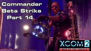 (Part 14) Warlock Stronghold: Beta Strike - XCOM 2