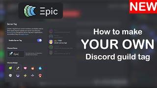 How to make YOUR OWN server tag on Discord in 2025