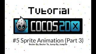 Cocos2D-X Tutorial #5 - Sprite Animation Part 3 (BezierBy, BezierTo, JumpBy, JumpTo)