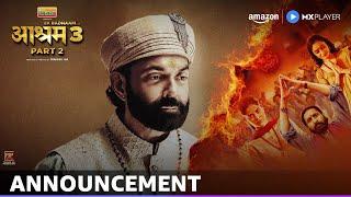 Ek Badnaam Aashram Season 3 Part 2 l Announcement | Bobby Deol, Aaditi Pohankar | Amazon MX Player