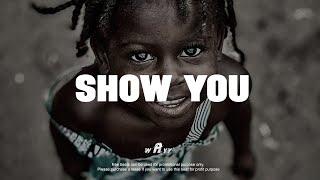 Afrobeat Instrumental 2025 x Burna Boy ft Omah lay Type Beat "SHOW YOU" Emotional Afrobeat Type Beat