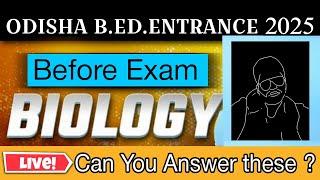 Odisha B.Ed Exam 2025 Preparation |Selected Biology MCQs|#bedexam