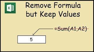 How to Remove Formulas but keep Values in Excel cells