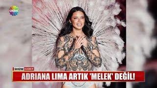 Adriana Lima artık "Melek" değil!