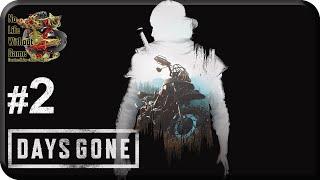 Days Gone[#2] - Лагерь Коупленда (Прохождение на русском(Без комментариев))