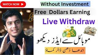 Without Investment Earn Dollar Live Withdraw  #freedollars #dollarsearning #dietitianirfan #earn