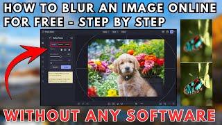 How to Blur an Image Online for Free -  Without Any Software