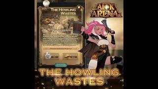 Прохождение The Howling Wastes  - AFK ARENA (24.04.2020)