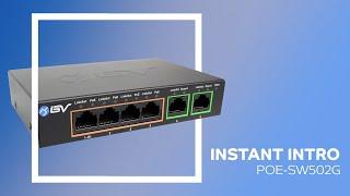 6 Port Gigabit PoE Switch | POE-SW502G | Instant Intro