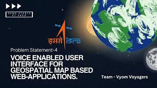 Project VANI: The Future of Voice-Activated Geospatial Mapping | ISRO Hackathon 2024