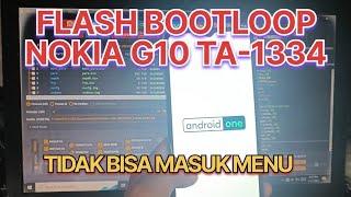 Flash nokia G10 TA-1334 boot loop