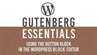 Add stylish buttons in WordPress Gutenberg Block Editor