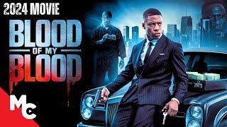 Blood Of My Blood | Full Movie | Action Drama Movie | Black Cinema