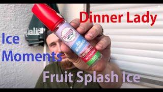 Dinner Lady Ice Moments Fruit Splash Ice Liquid Aroma Geschmack Test