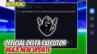 [Official] Delta Executor Mobile Latest Version Released | Working V663 Delta Executor New Update