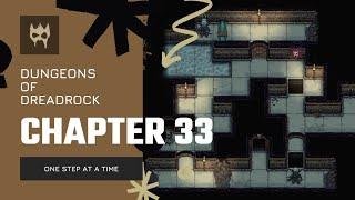 Dungeons of Dreadrock Chapter 33 "ONE STEP AT A TIME" Tutorial Walkthrough Solution Game