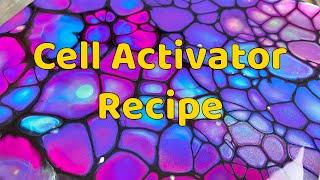 How to make a Cell Activator? Acrylic Pour Paintings Techniques