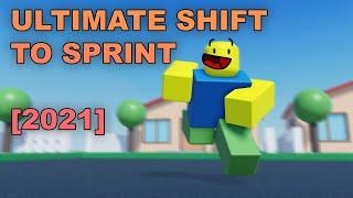 (OUTDATED) Ultimate SHIFT to SPRINT script Roblox Studio 2021